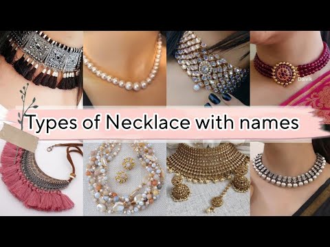 Types of necklaces with names/Types of choker necklace/Necklace design artificial for girls women