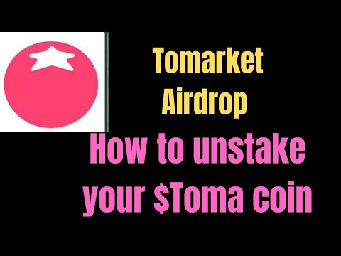 What Next After $Toma|How to unstake your Tomarket Airdrop coin & what you should avoid