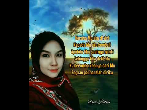 Doa (Rahimah Rahim)Lirik Video @diarihatimu967 Channel