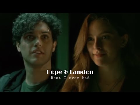 Hope & Landon | Best I Ever Had