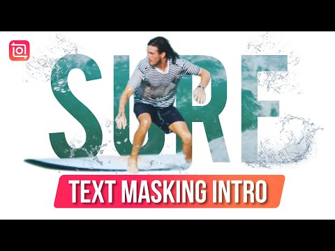 Text Masking Intro Tutorial | 🎞️How to Add Video Inside Text with InShot