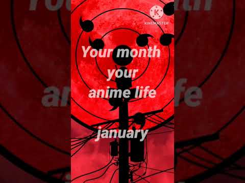 Your month your anime life