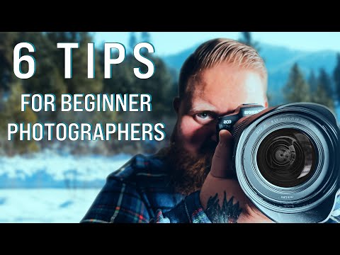 6 Tips For Beginner Photographers