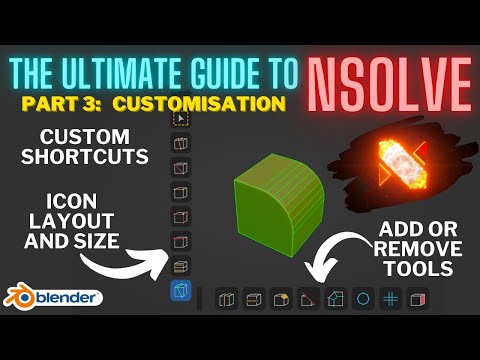 The Ultimate Guide to nSolve for Blender: Part 3 - Customisation