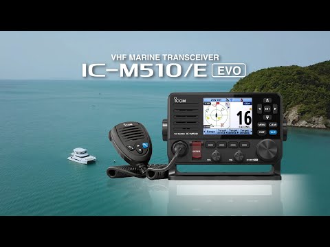 IC-M510/E EVO Icom Class-D DSC VHF Marine Transceiver｜Promotion Video