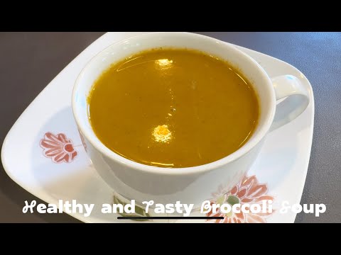 Healthy and Tasty Broccoli Soup Best Recipe for the Fall Season 🍁 🍂