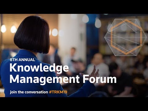 Thomson Reuters Knowledge Management Forum 2019