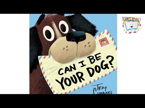 Can I be your Dog - Books Alive! Read aloud book for kids