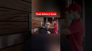 Food Delivery Scam