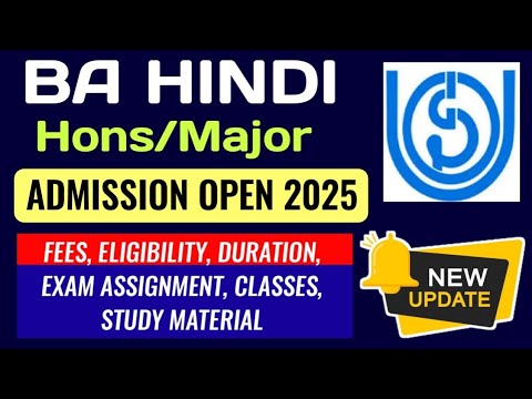 IGNOU BA Hons Hindi Admission Open 2025: Full Details- Exam, Assignment, Classes, Books| Ignou BAFHD