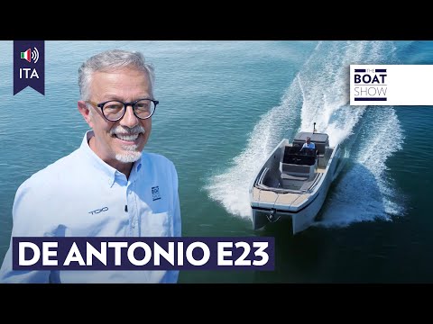 [ITA] DE ANTONIO E23 - Prova barca elettrica con foil - The Boat Show