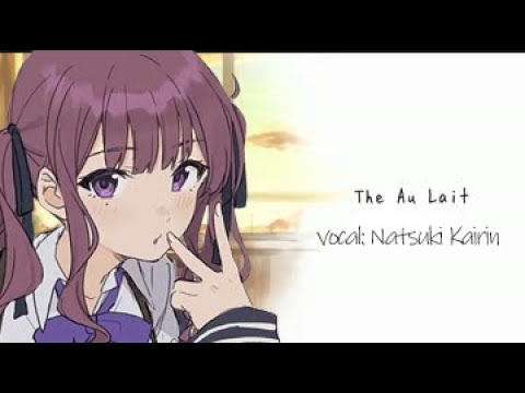 【Natsuki Karin】The Au Lait - Synthesizer V cover