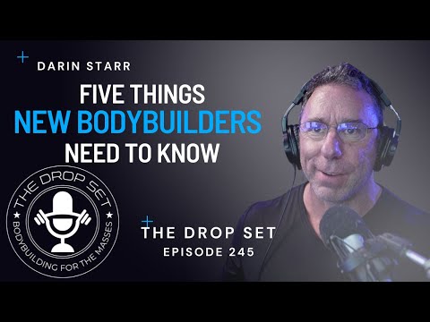 The Drop Set, Episode 245 - 5 Things I Wish I Knew Starting Out