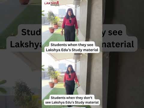 Students' Reaction to Lakshya Edu's Study Material | Lakshya EDU