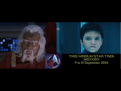 This Week in Star Trek History 9 to 15 September 2024