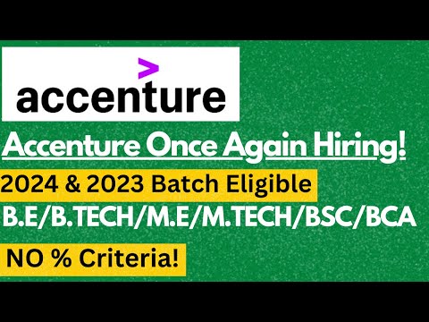 Accenture Once Again Hiring 2024 & 2023 Pass-out Students | Salary : 4.5 LPA 🔥🔥