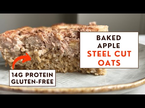 HIGH PROTEIN Baked Steel Cut Oats for BREAKFAST over Regular Oatmeal