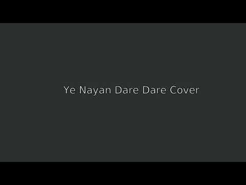 Ye Nayan Dare Dare Guitar Cover