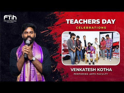 Venkatesh Kotha | Acting Faculty | Teacherd Day Celebration | FTIH