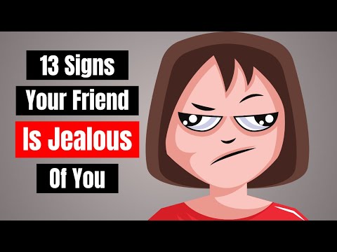 13 Signs Of A Jealous Friend