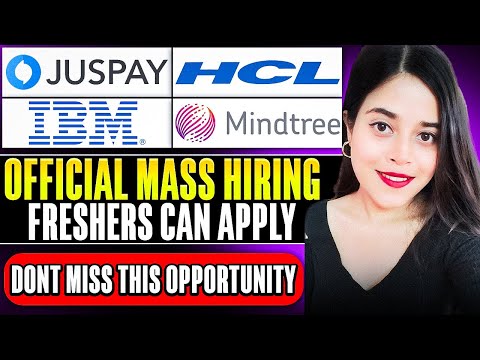 🔥LTI MINDTREE,JUSPAY , IBM, HCLTECH HIRING ANNOUNCED | FOR FRESHERS |  APPLY NOW🔥