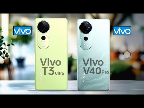 Vivo T3 Ultra 5G VS Vivo V40 pro 5G