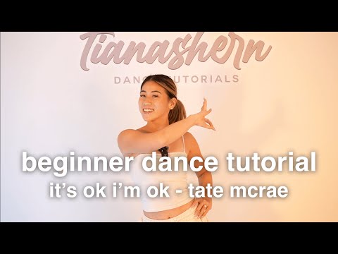 BEGINNER DANCE TUTORIAL | It's Ok I'm Ok - Tate McRae Choreography