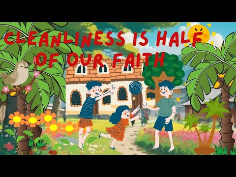 Cleanliness Is Half Of Our Faith💫 @reebcreations #cartoon #yt #bedtimestories #trending #kids