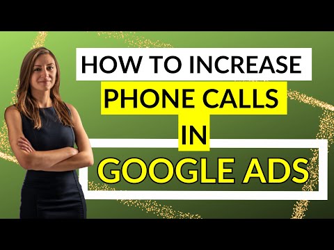 How To Increase Phone Calls In Google Ads