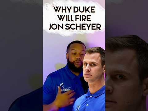 🏀 Why Duke Will Fire Jon Scheyer #basketball #dukebasketball #collegebasketball