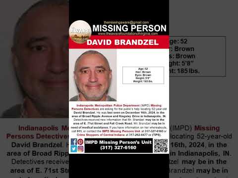 52 YEAR OLD DAVID BRANDZEL IS MISSING FROM INDIANAPOLIS INDIANA!!!  HELP BRING HIM HOME SAFE!!!