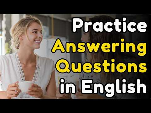 English Conversation Practice | +500 Questions and Answers in English | part 1