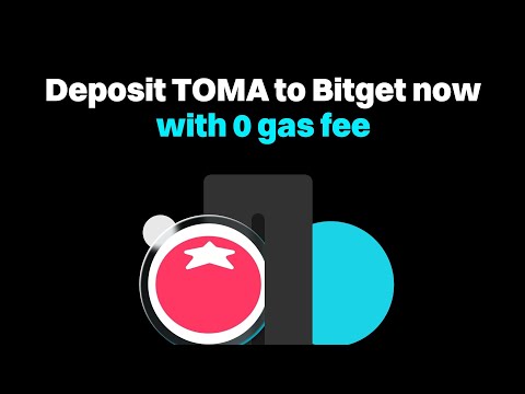 HOW DEPOSIT $TOMA TO BITGET EXCHANGE