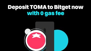 HOW DEPOSIT $TOMA TO BITGET EXCHANGE