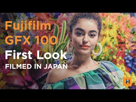 Fujifilm GFX 100 First Look!