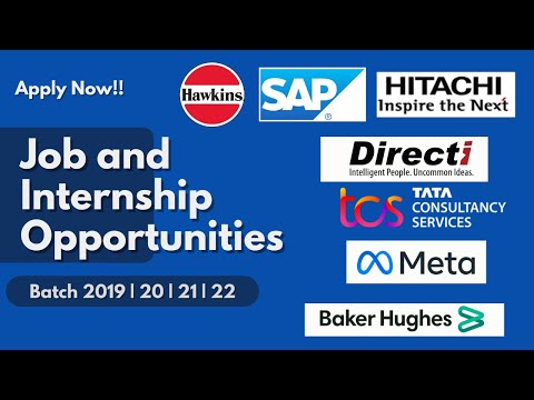 Jobs and Internship Opportunities || Batch 2019 || 20 || 21 || 22 || Apply Now!!