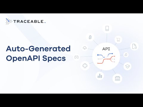 Traceable API Catalog: Auto-generated OpenAPI Specs