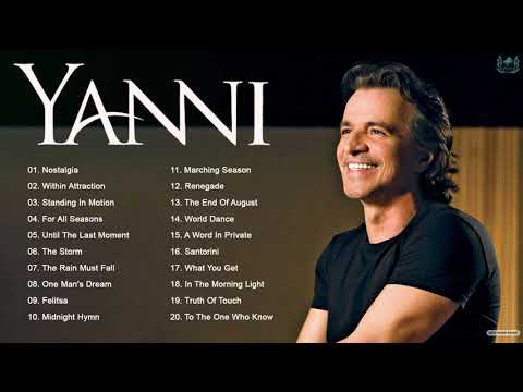 Y.A.N.N.I Greatest Hits - The Best Song Of Y.A.N.N.I 2021 - Collection Piano Full Album 2021