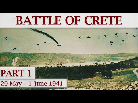 The Battle of Crete 1941 / Part 1 – Prelude