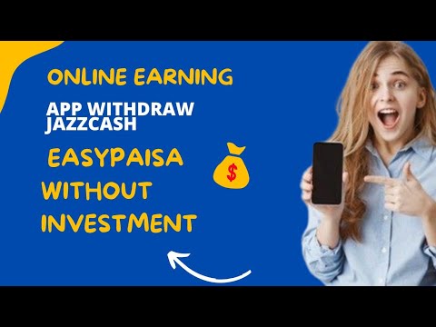 online earning app in pakistan without investment 2022