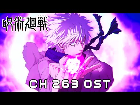 CH 263 OST「Yuta x Gojo vs Sukuna」Jujutsu Kaisen Fan Theme