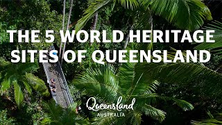 The 5 World Heritage Sites of Queensland, Australia