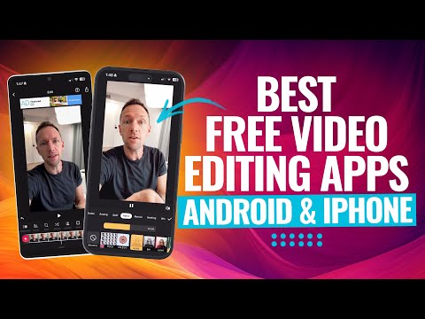 Best FREE Video Editing Apps For Android & iPhone (2024 Review!)