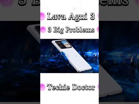 Lava Agni 3 5g issues review | problems | bad features | bad quality