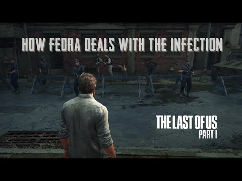 How FEDRA deals with the infection | The Last of Us PART ONE