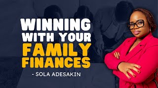 [ For Singles and Married] Family Finances: Winning With Your Family