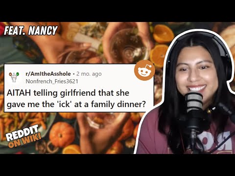 My Girlfriend Gives Me The ICK! | r/AITA