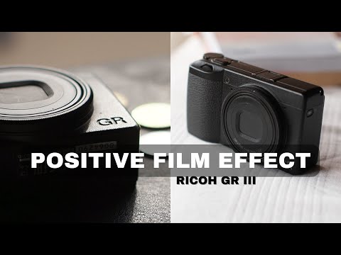 Positive Film Effect - A Review - Ricoh GR III