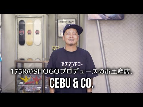 [セブ島]175RのSHOGOプロデュースのお土産店 Cebu & Co.をご紹介！ショップを立ち上げたその思いとは？