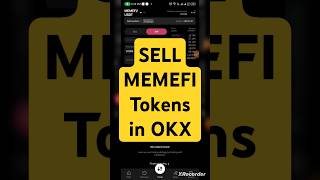 How to sell memefi coin | Memefi sell | memefi coin sell | okx trading | memefi coin sell kaise kare